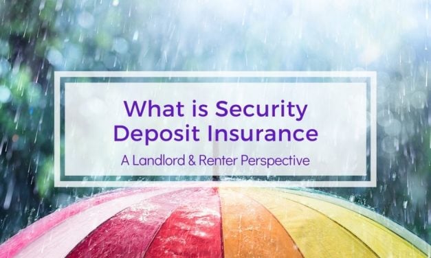 What is Security Deposit Insurance | A Landlord and Renter Perspective