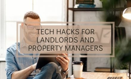Tech Hacks for Landlords and Property Managers