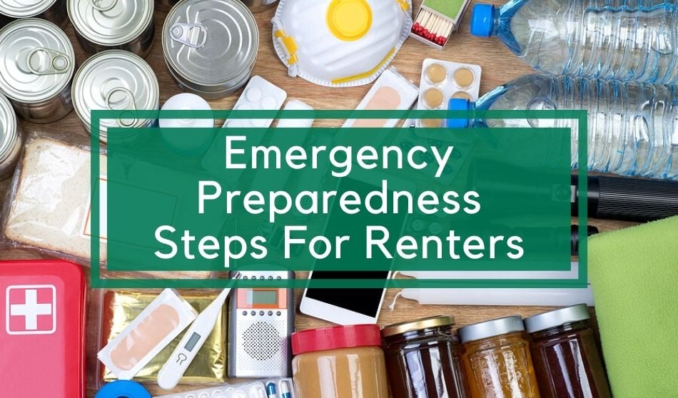 Emergency Preparedness Steps For Renters