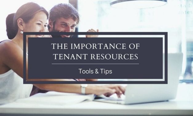 The Importance of Tenant Resources | Tools and Tips