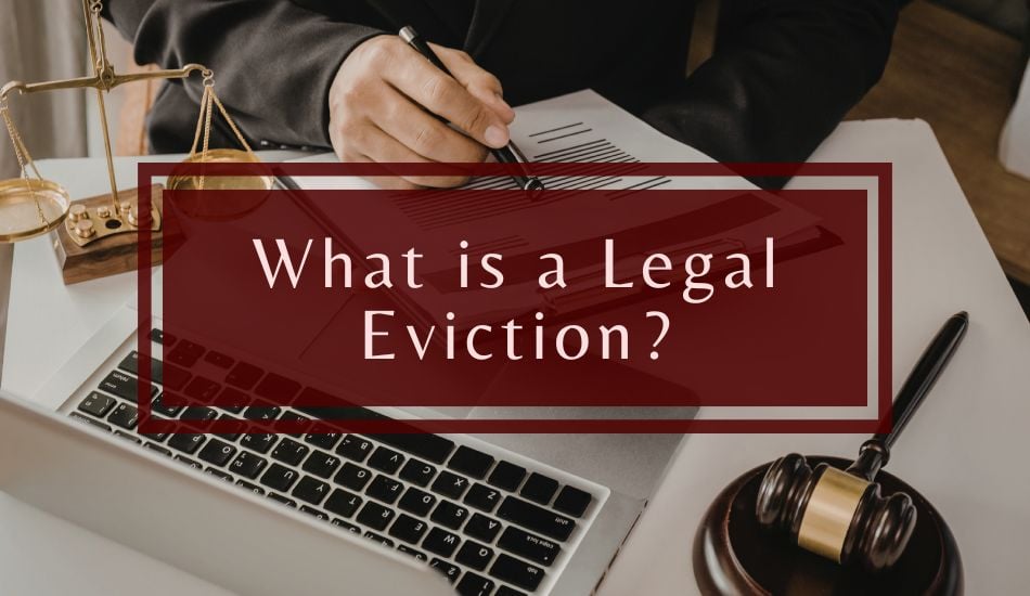 What Is a Legal Eviction Process?