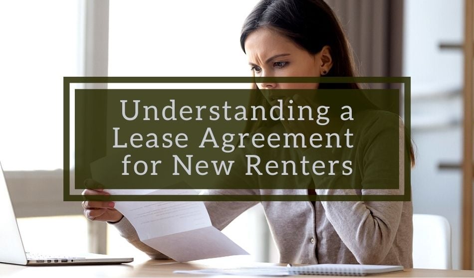 Understanding a Lease Agreement for New Renters