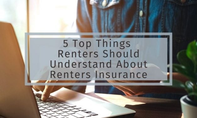 5 Top Things Renters Should Understand About Renters Insurance