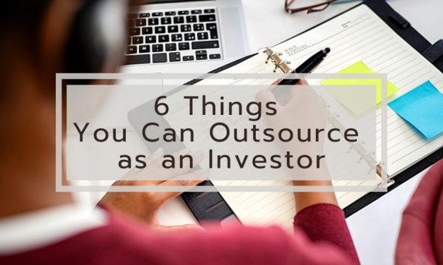 6 Things You Can Outsource as an Investor