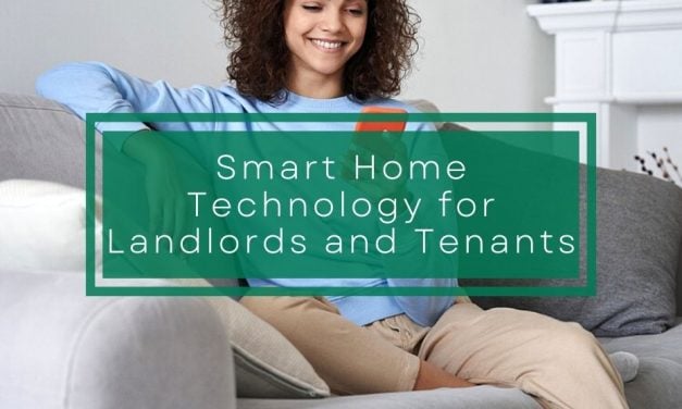 Smart Home Technology for Landlords and Tenants