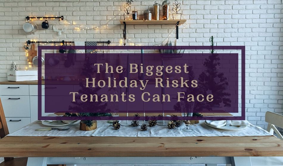 holiday risks for tenants