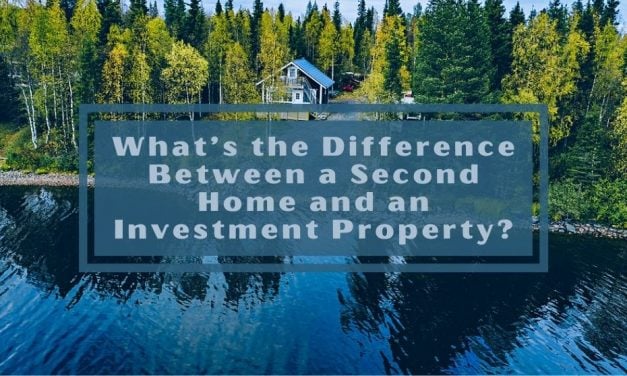 What’s the Difference Between a Second Home and an Investment Property?