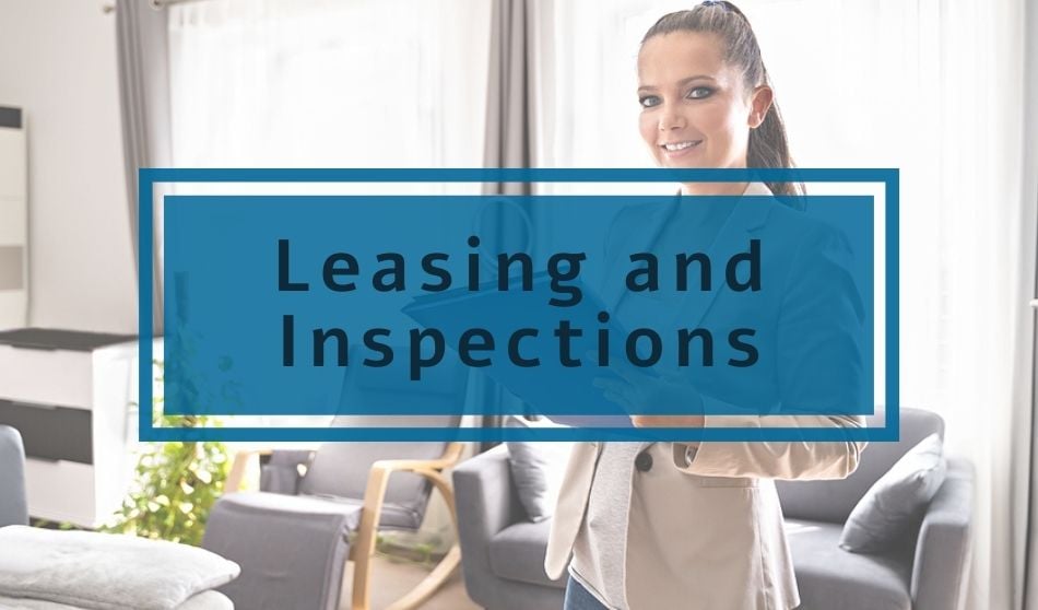 Leasing and Inspections