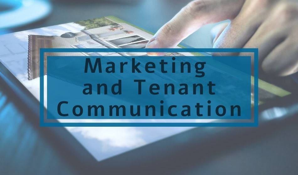 Marketing and Tenant Communication