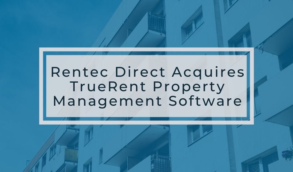 Rentec Direct Acquires TrueRent