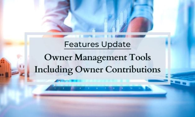 Features Update | Owner Management Tools Including Owner Contributions