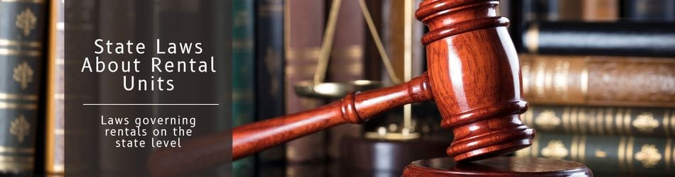 State Laws About Rental Units