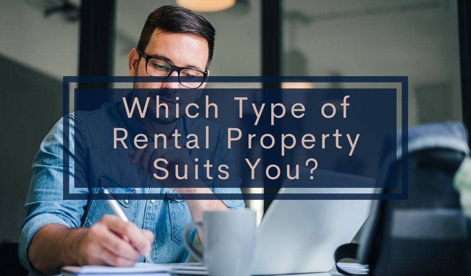 types of rental properties pros and cons
