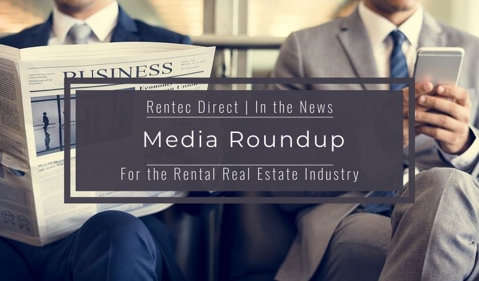 Rentec Direct In the News is a media roundup of quotes, articles, and other resources for the rental real estate industry published in the 2nd quarter of 2022