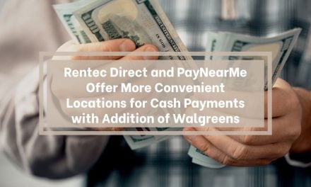 Rentec Direct and PayNearMe Offer More Convenient Locations for Cash Payments with Addition of Walgreens