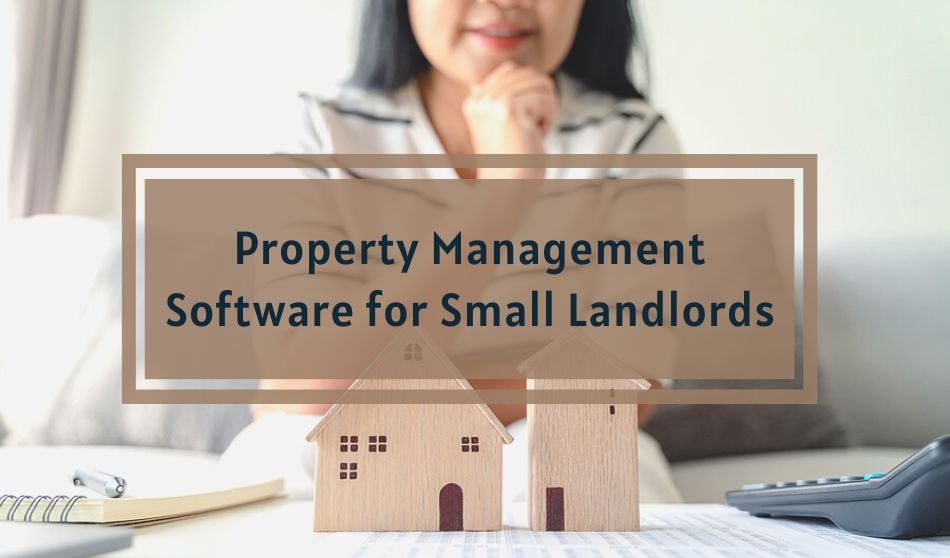 Property Management Software for Small Landlords