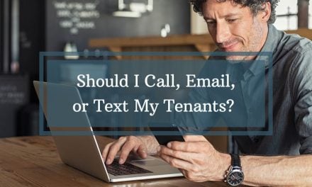 Should I Call, Email, or Text My Tenants?