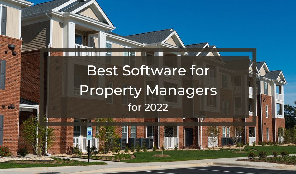 Best Software for Property Managers | 2022
