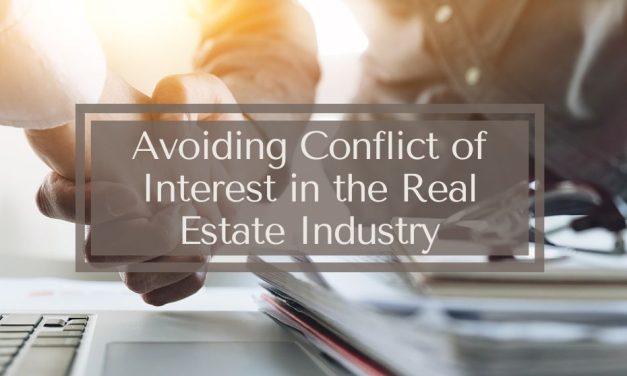 Avoiding Conflict of Interest in the Real Estate Industry