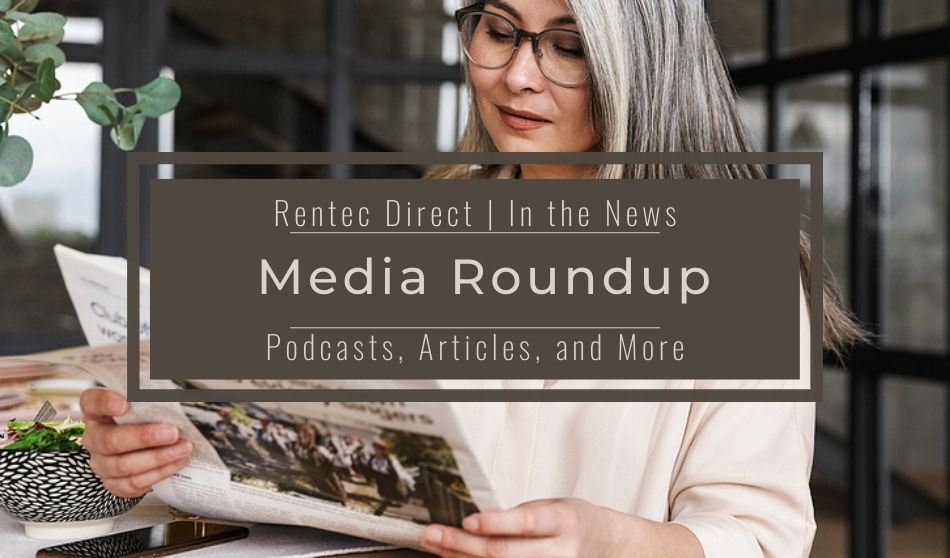 Rentec Direct in the News |Media Roundup | Q3 2022