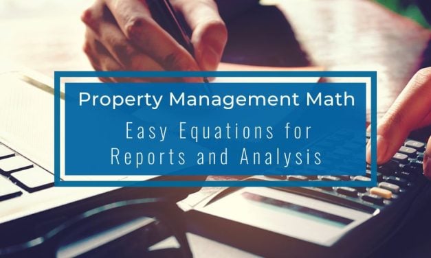 Property Management Math | Easy Equations for Reports and Analysis