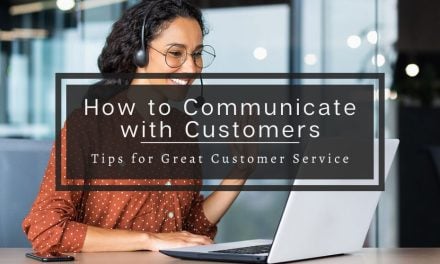 How to Communicate with Customers | Tips for Great Customer Service