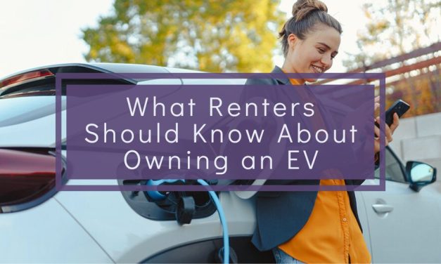 What Renters Should Know About Owning an Electric Vehicle