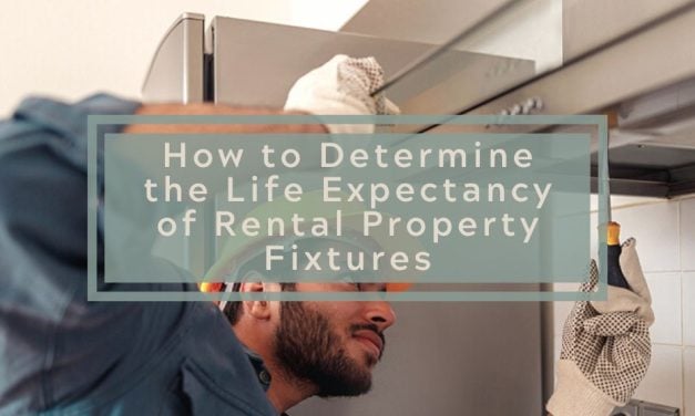How to Determine the Life Expectancy of Rental Property Fixtures