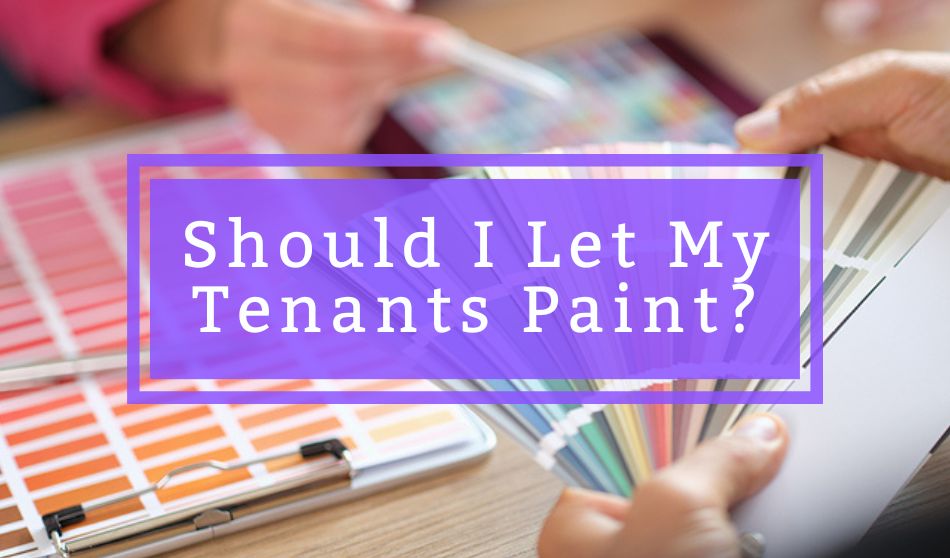 Should I Let My Tenants Paint?