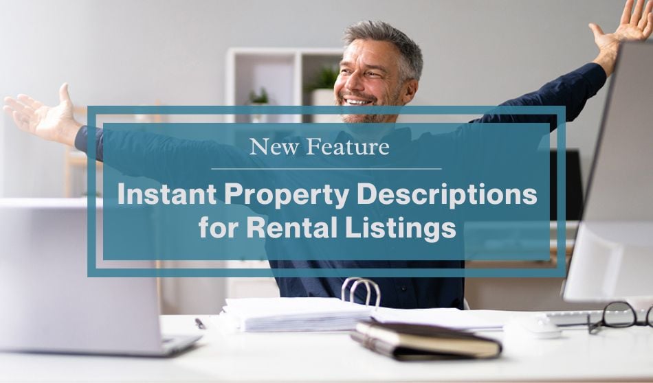 New Feature: Instant Property Descriptions for Rental Listings