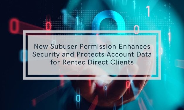 New Subuser Permission Enhances Security and Protects Account Data for Rentec Direct Property Management Software Clients