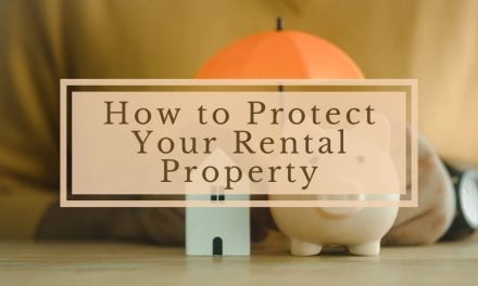 How to Protect Your Rental Property