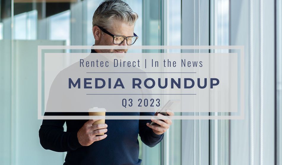 Rentec Direct in the News |Media Roundup | Q3 2023
