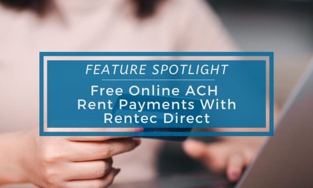 Feature Spotlight | Free Online ACH Rent Payments With Rentec Direct
