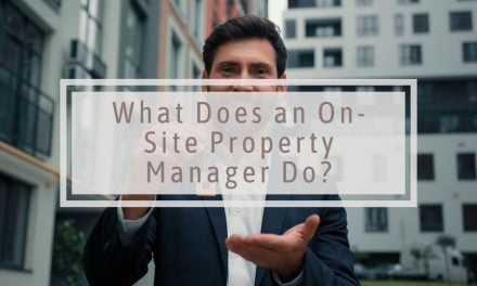 What Does an On-Site Property Manager Do?