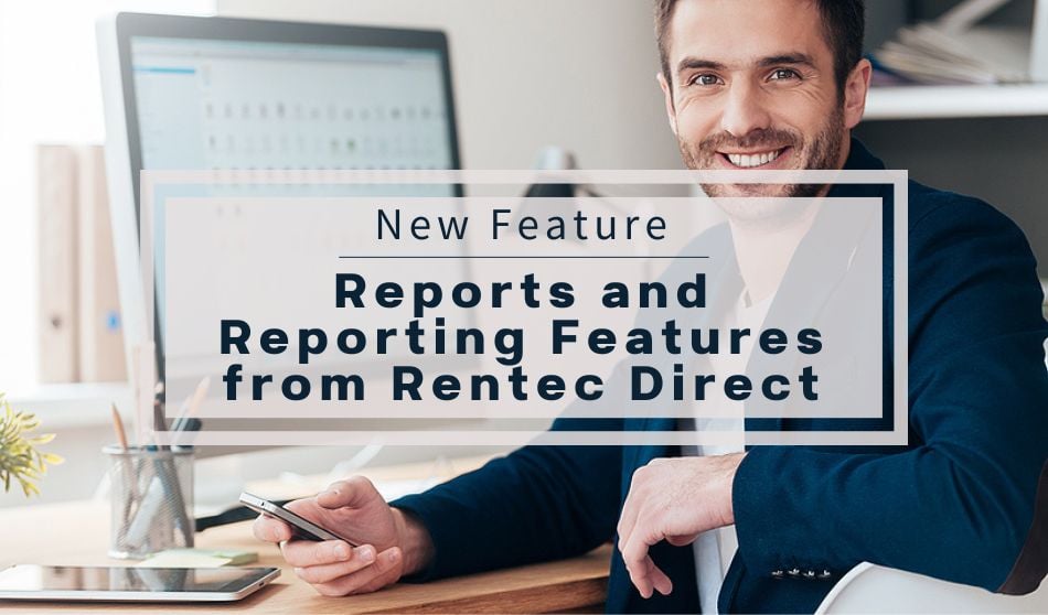 New Feature: Reports and Reporting Features from Rentec Direct