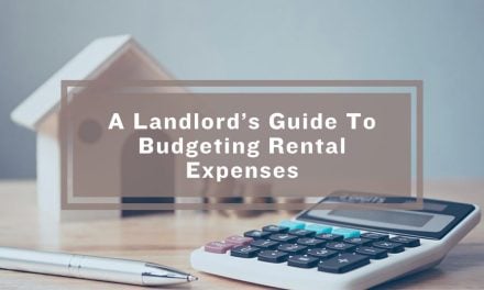 A Landlord’s Guide To Budgeting Rental Expenses