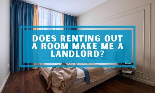 Does Renting Out A Room Make Me A Landlord?