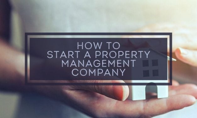 How to Start a Property Management Company