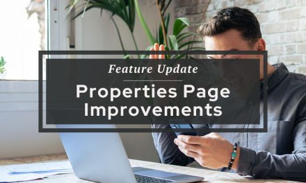 Feature Update | Properties Page Improvements 