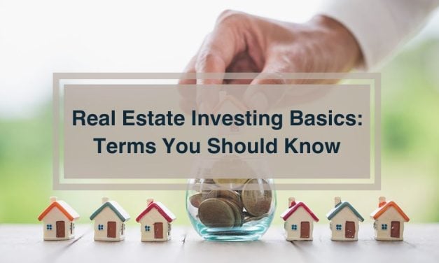Real Estate Investing Basics: Terms You Should Know