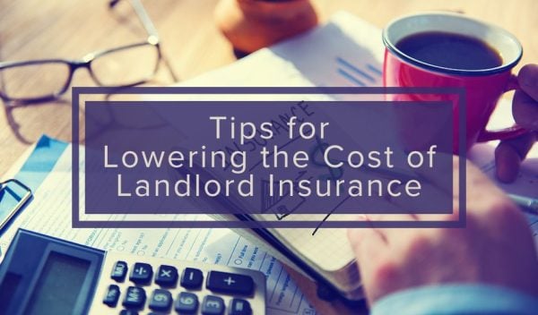lower cost of landlord insurance