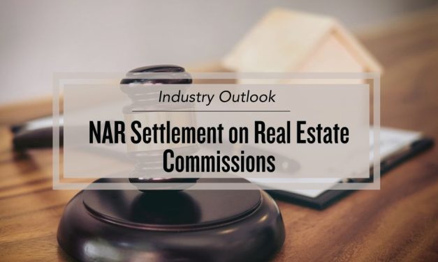 Industry Outlook | NAR Settlement on Real Estate Commissions