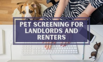 Pet Screening for Landlords and Renters