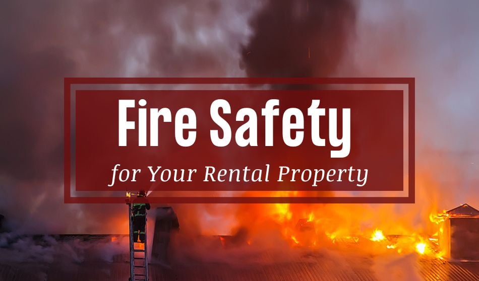 Fire safety for your rental property