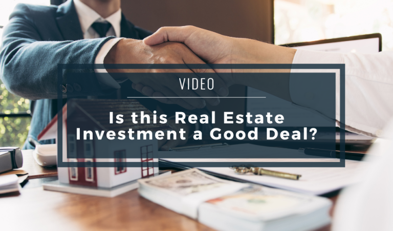 Is this Real Estate Investment a Good Deal? - Video