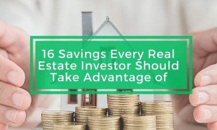 16 Savings Every Real Estate Investor Should Take Advantage of