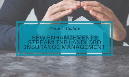 Feature Update | New Enhancements Streamline Landlord Insurance Management