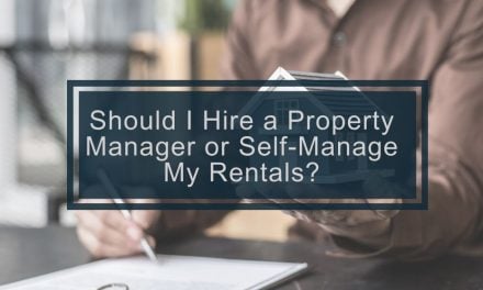 Should I Hire a Property Manager or Self-Manage My Rentals?
