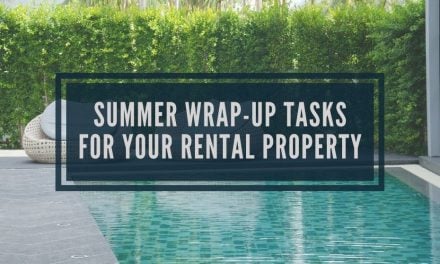 Summer Wrap-Up Tasks for Your Rental Property